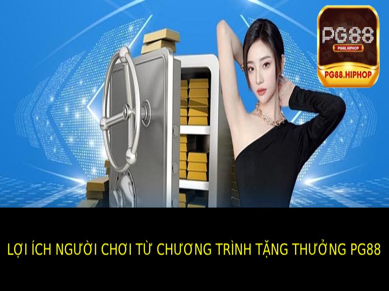 Chương Trình Tặng Thưởng PG88 - Nhận Ưu Đãi Hấp Dẫn Ngay - WINASTRO68.SBS Chương Trình Tặng Thưởng PG88 - Nhận Ưu Đãi Hấp Dẫn Ngay - WINASTRO68.SBS