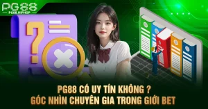 Đánh Giá PG88 - Uy Tín, Ưu Điểm Nổi Bật, Trải Nghiệm Thực Tế - WINASTRO68.SBS