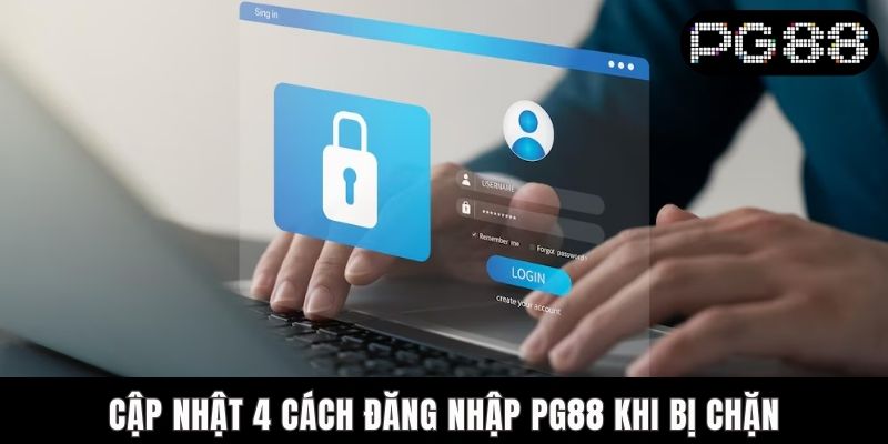 Cách Đăng Nhập PG88 Khi Bị Chặn - Bí Kíp Xử Lý Cho Dân Chơi - WINASTRO68.SBS