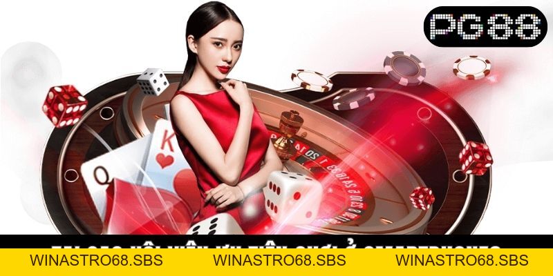 Một Số Ưu Điểm Khi Chơi PG88 Trên Điện Thoại Không Thể Bỏ Lỡ - WINASTRO68.SBS Một Số Ưu Điểm Khi Chơi PG88 Trên Điện Thoại Không Thể Bỏ Lỡ - WINASTRO68.SBS